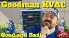 Goodman Hvac Good And Bad