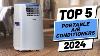 Top 5 Best Portable Air Conditioners In 2024