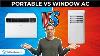 Window Ac Vs Portable Ac Home Air Conditioners Compared For Cooling And Value